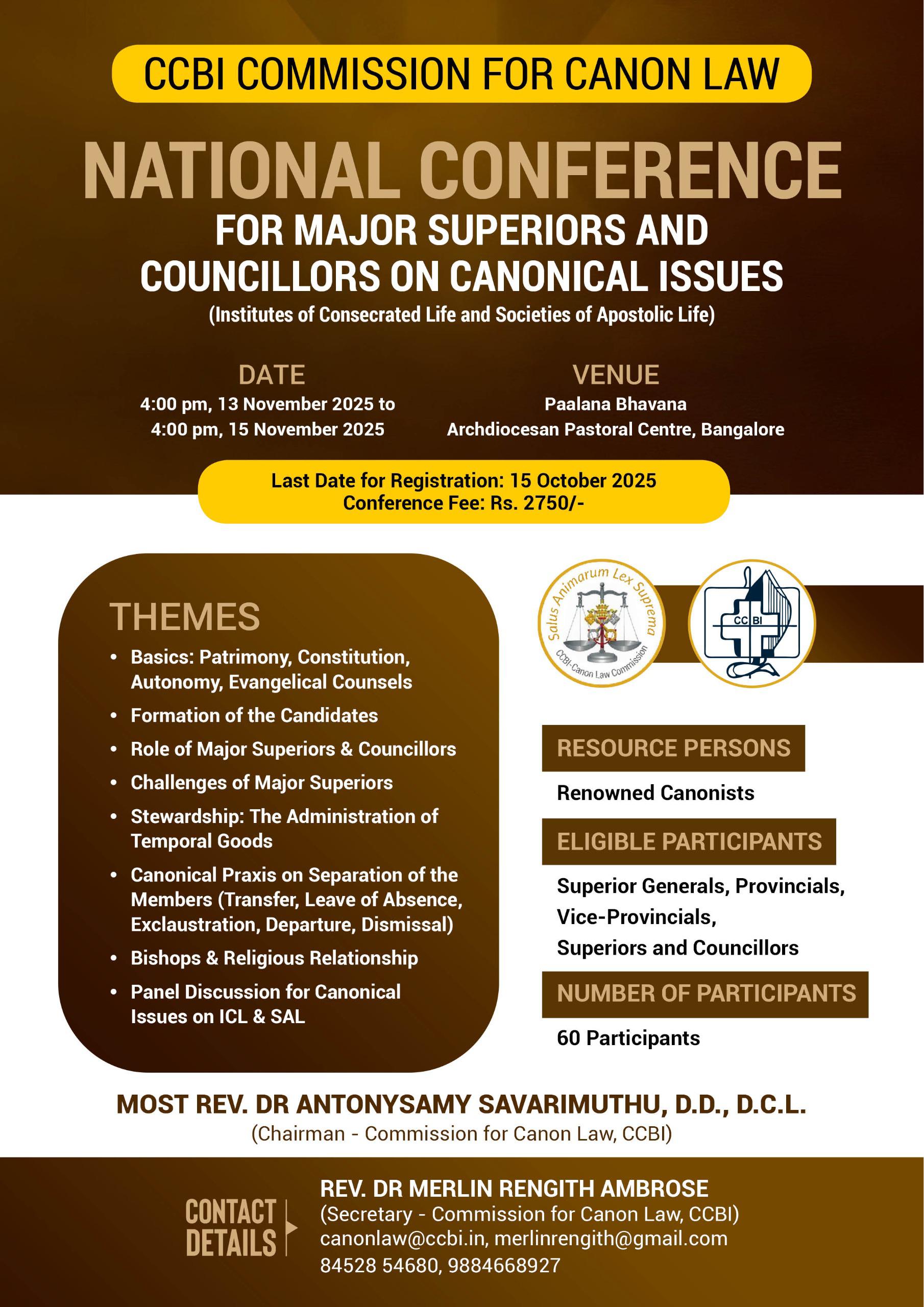 NATIONAL CONFERENCE FOR MAJOR SUPERIORS AND COUNCILLORS ON CANONICAL ISSUES